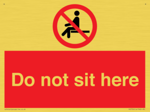 Do not sit here